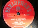 ADAM FAITH RARE 1959 RELEASE 78 - WHAT DO YOU WANT