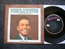EDDIE HODGES deutsche Heliodor Single I`M GONNA KNOCK ON YOUR DOOR/WASH FOR A WE