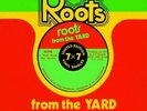 RSD19: VARIOUS - ROOTS FROM THE YARD LTD 7 x 7