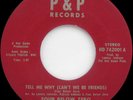 Four Below Zero TELL ME WHY rare P&P sweet soul 45
