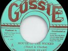 Dennis Peart MOUTH OF THE WICKED Gussie ROOTS 45 EX  LISTEN