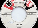 Bert Inniss SLAVE  National VERY RARE sought after CALYPSO 45 LISTEN