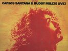 CARLOS SANTANA BUDDY MILES LIVE disco LP 33 giri 1972 made in ITALY gatefold