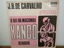 J.B. DE CARVALHO LP XANGO DZAKUTA 68' VG+ BRAZIL AFRO SAMBA BATUQUE MACUMBA SOUL
