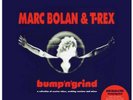 Marc Bolan & T Rex - Bump 'n' Grind   Record Store Day 2019 Blue Vinyl LP RSD