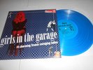 Girls in the Garage Vol. 12 Blue Vinyl Record Lp OOP