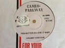 Northern Soul DEMO Cameo Parkway Chubby Checker You Better Believe It Baby Class