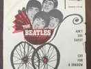 The Beatles 7“ Vinyl-Single „Ain‘t She Sweet/Cry For A Shadow“ Amiga GDR 450466