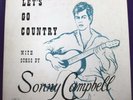 SONNY CAMPBELL Let's Go Country LP INDIE PRIVATE PRESS COUNTRY w/ press photo