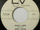 RARE ROCKABILLY 45 - Bobby Wayne on LJV 101 - Sally Ann / War Paint