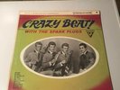 THE SPARK PLUGS - CRAZY BEAT - SUTTON SU 322, 1960 VINYL LP RARE THE CRAMPS