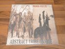 ABSTRACT TRIBE UNIQUE MOOD PIECES LP VINYL Project Blowed Abstract Rude Acey