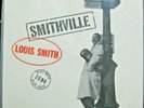 Louis Smith-Smithville-Rare Blue Note Jazz LP-Audiophile Japan-Sonny Clark-NMint