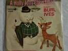BURL IVES 45  Record A Holly Jolly Christmas / Snow For Johnny W/ Picture Sleeve