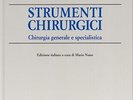 Strumenti Chirurgici. Chirurgia Generale e Specialistica - [UTET]