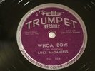 ROCKABILLY LUKE MCDANIELS Whoa, Boy  TRUMPET 184 E+