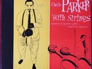 CHARLIE PARKER with Strings, original 78rpm, 1949 Clef Recording, Mercury C-101