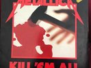 Metallica-Kill 'Em All, 1983, org. Dutch press, Roadrunner 9902, VG++/VG+, RARE