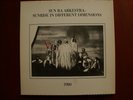 SUN RA ARKESTRA / SUNRISE IN DIFFERENT DIMENSIONS 1980 / BOX SET 2 LP's / 33 RPM
