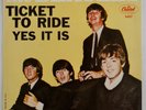 The Beatles Capitol Records 45 rpm 5407 Ticket To Ride/ Yes It Is PS only nice