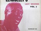 Leadbelly - Leadbelly's Last Sessions Vol. 2 LP Mono Vinyl Schall