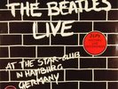 The Beatles - Live At The Star-Club In Hamburg G Vinyl Schallplatte - 135841