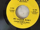 CONNIE CLARK  - My Sugar Baby - Joker Records 7
