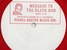 ** PRINCE BUSTER  MESSAGE TO THE BLACK MAN  10in  DEEPEST DARKEST ROCKSTEADY