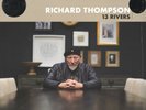 Richard Thompson – 13 Rivers, Ltd Ed, Cream, Black, Colored Vinyl, New West 2018