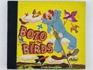 BOZO AND THE BIRDS - 78 RPM CHILD'S ALBUM 19 PAGE STORYBOOK TWO X 10” DISCS 1949