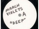MARCH VIOLETS Deep 7