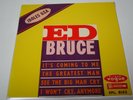 EP ED BRUCE 
