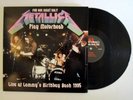 METALLICA PLAY MOTORHEAD LP RARE IMPORT LEMMY'S B-DAY BASH 1995