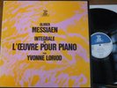 YVONNE LORIOD / MESSIAEN piano works ( complete ) / ERATO