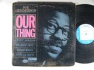 JOE HENDERSON Our Thing LP Blue Note 84152 OG Inner Sleeve RVG ear