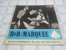 Alexis Korner’s Blues Incorporated -R&B from the Marquee uk press superb for Age