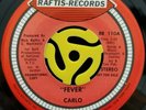 FUNK PSYCH 45-Carlo-Fever-Raftis Records Promo Vg+ HEAR