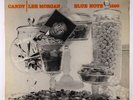 Lee Morgan - Candy LP - Blue Note - BLP 1590 Mono DG RVG Ear 47 W 63rd