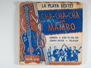 La PLAYA SEXTET Cha Cha Cha and Mambo LATIN 4-song 45 EP Mardi-Gras 702