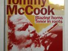 TOMMY MCCOOK - BLAZING HORNS TENOR IN ROOTS * VINYL LP * FREE P&P UK * SVLP393