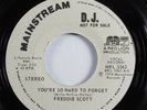 70s Soul 45 FREDDIE SCOTT You're So Hard To MAINSTREAM VG++/VG+ promo HEAR