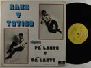 KAKO Y TOTICO Pa Lante Y Pa Lante GEMA LP VG++/NM puerto rico
