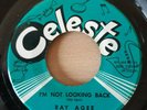 Ray Agee - I'm Not Looking Back - Celeste Records 610