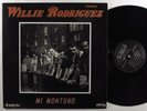 WILLIE RODRIGUEZ Mi Montuno ANDALE/FONSECA LP VG++ 2013 reissue