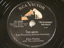 ELVIS PRESLEY Too Much RCA 6800 SHELLAC First Press 78 RPM Copy1