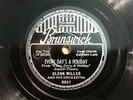 78 rpm Glenn Miller-Every Day's A Holiday/Sweet Stranger Brunswick 8041 in E