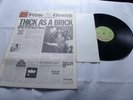 LP JETHRO TULL VINYL---  THICK AS A BRICK  ----
