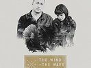 Wind And The Wave - From The Wreckage Vinyl LP Rca NEW