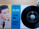 ELVIS PRESLEY O Sole Mio?Make Me Know It?RCA 47-9314