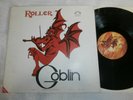 GOBLIN / ROLLER / RARE ITALIAN PROG   EX